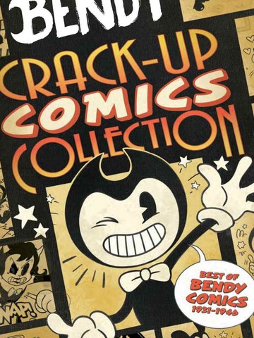 BENDY CRACK-UP COMICS COLLECTION